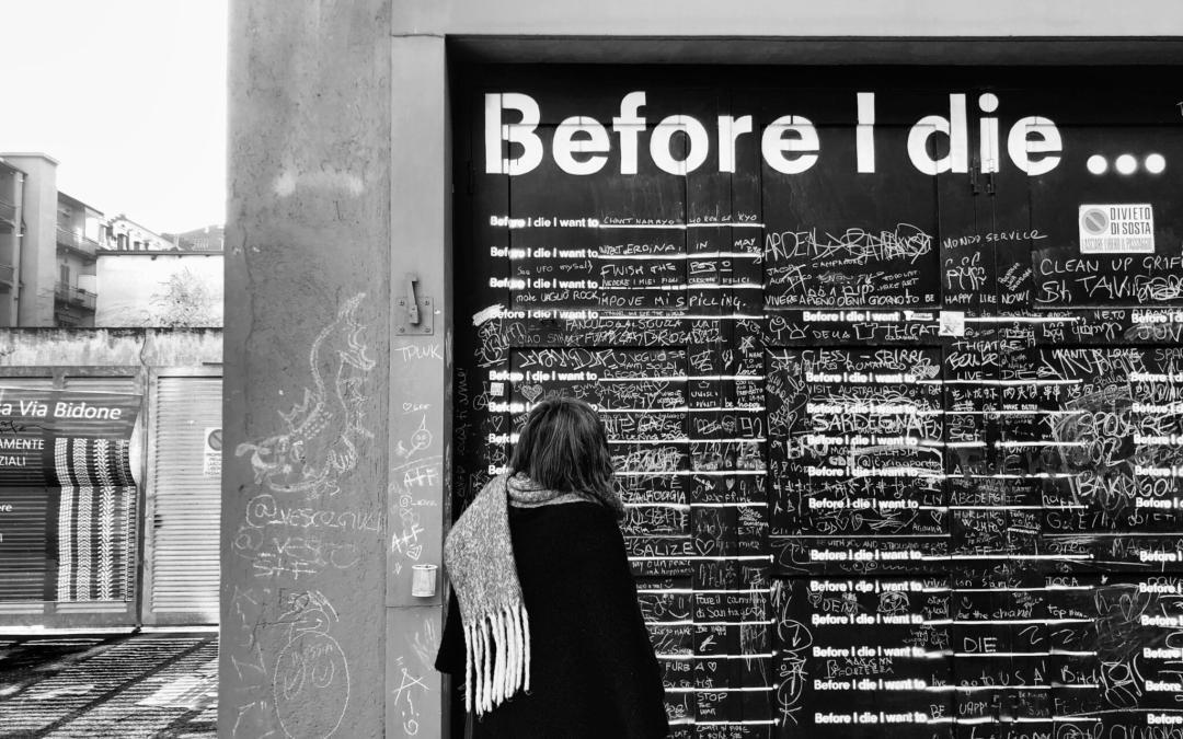 Before I die